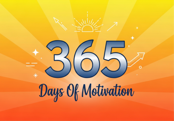 365 Days Of Motivation